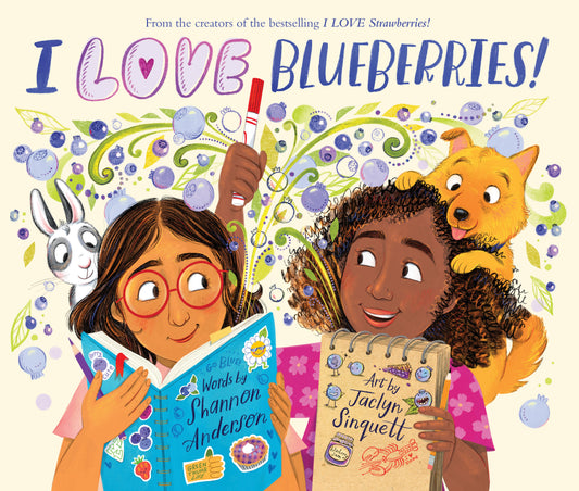 I Love Blueberries!