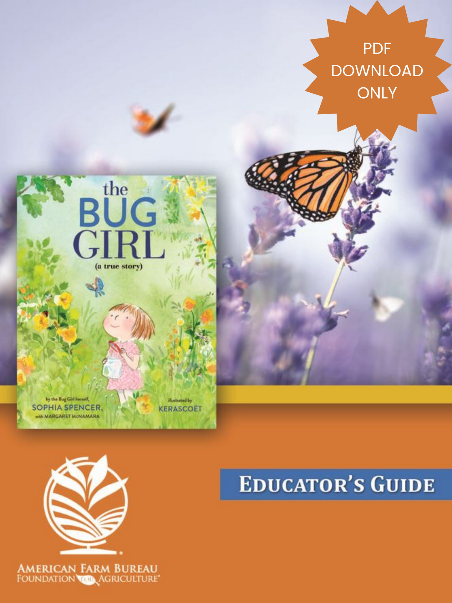 The Bug Girl Educator's Guide (PDF DOWNLOAD ONLY)