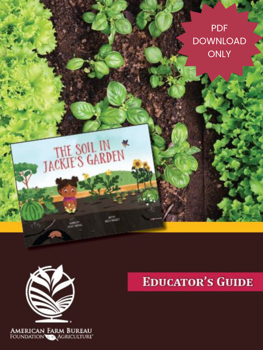 The Soil In Jackie's Garden Educator's Guide (PDF DOWNLOAD ONLY)