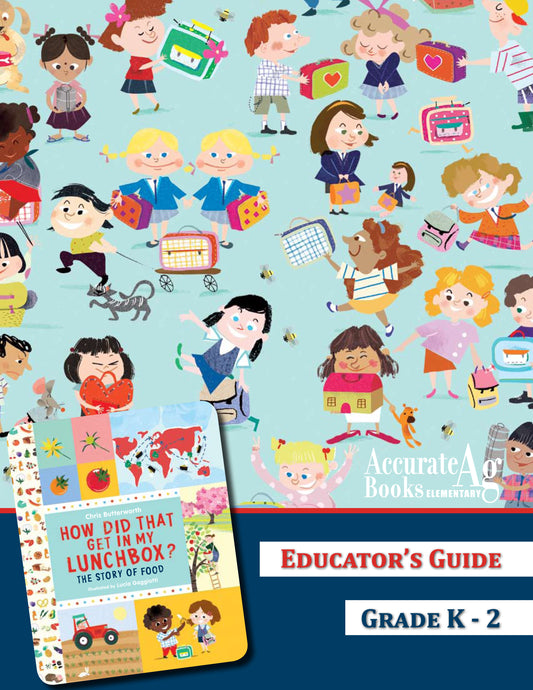 How Did That Get In My Lunchbox? Educator's Guide