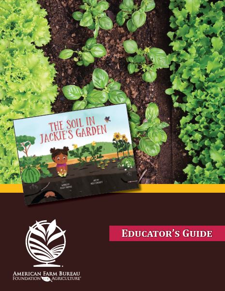 The Soil In Jackie's Garden Educator's Guide