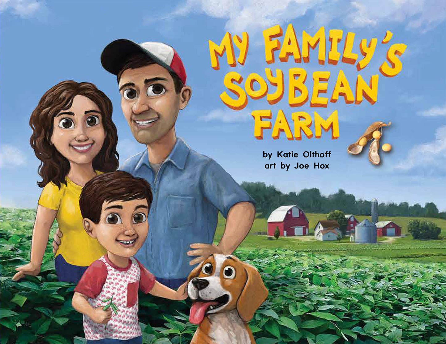 My Family’s Soybean Farm (Hardcover)