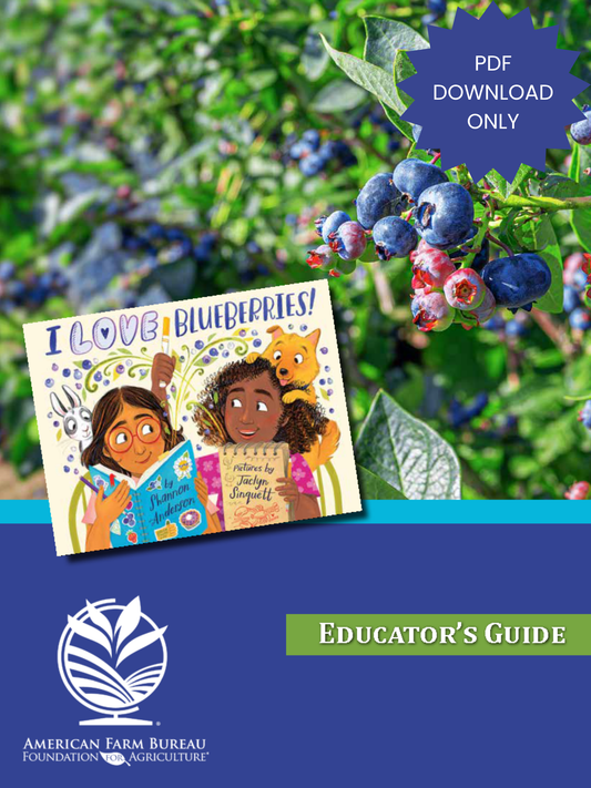 I Love Blueberries! Educator's Guide (PDF DOWNLOAD ONLY)